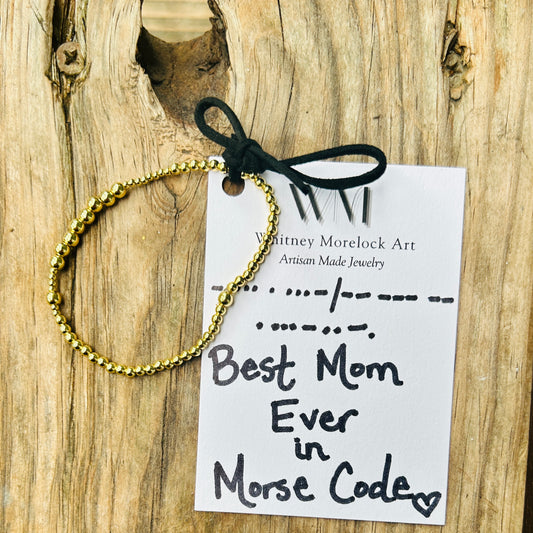 Best Mom Ever Morse Code Gold Filled Bracelet